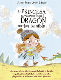 PICARONA, La princesa no-tan-perfecta y el dragón no-tan-temible
