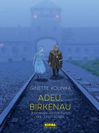 Adeu, Birkenau, Ginette Kolinka - NORMA EDITORIAL