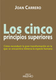 Los cinco principios superiores, Joan Carrero - MILENIO EDITORIAL