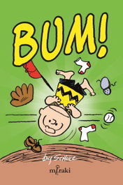BUM!, Charles Schulz - EDITORIAL MERAKI