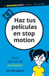 HAZ TUS PELICULAS EN STOP MOTION, Vera Borngässer - CEAC EDICIONES
