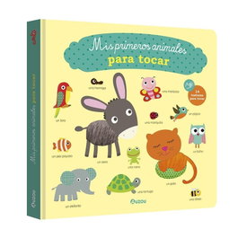 AUZOU EDITIONS, MIS PRIMEROS ANIMALES PARA TOCAR, Virginie Graire - AUZOU EDITIONS