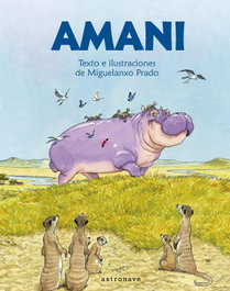 Amani, Miguelanxo Prado - ASTRONAVE