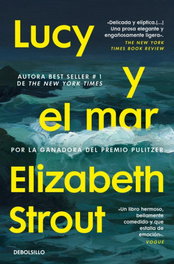 Lucy y el mar, Elizabeth Strout - DEBOLSILLO