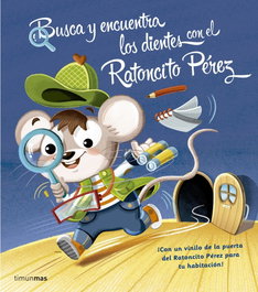 TIMUN MAS BUSCA Y ENCUENTRA LOS DIENTES CON EL RATONCITO PÉREZ