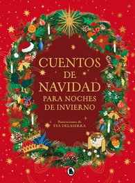 Cuentos de Navidad para noches de invierno, Varios autores - Bruguera S.A