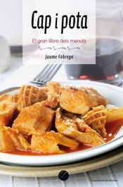 Cap i pota, Jaume Fàbrega Colom - Cossetania Edicions