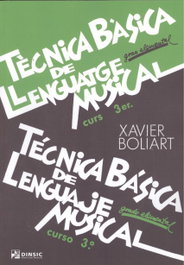 Tecnica basica llenguatge musical 3º CURSO, Xavier Boliart Ponsa - DINSIC PUBLIC.
