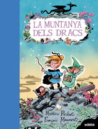 EDEBE LA MUNTANYA DELS DRACS