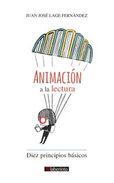 Animación a la lectura, Juan José Lage Fernández - LABERINTO
