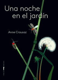 Una noche en el jardín, Anne Crausaz - LIBROS DEL ZORRO ROJO