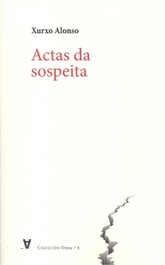Actas da sospeita, Xurxo Alonso - Chan da Polvora