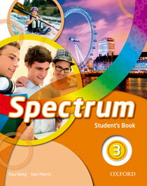 OXFORD UNIVERSITY PRESS, Spectrum 3. Students Book - OXFORD UNIVERSITY PRESS