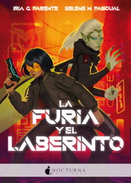 La furia y el laberinto, Iria G. Parente - NOCTURNA EDICIONES