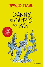 ALFAGUARA, Danny el campió del mon - ALFAGUARA