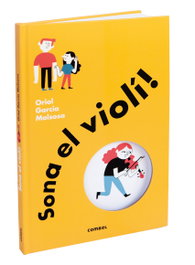 COMBEL, Sona el violí!