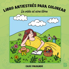 BALLON, LIBRO ANTIESTRÉS PARA COLOREAR-LA VIDA AL AIRE LIBRE - BALLON