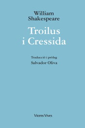 Troilus I Cressida, William Shakespeare - Vicens Vives