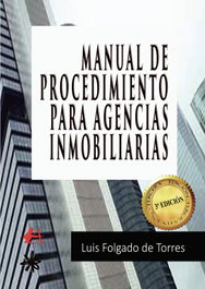 Manual de procedimiento para agencias inmobiliarias, Luis Folgado de Torres - EDITORIAL ADARVE