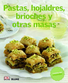 BLUME - Cocina del mundo: Pastas, hojaldres, brioches y otras masas