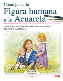 DRAC Como pintar la figura humana a la acuarela, Carole Massey - DRAC