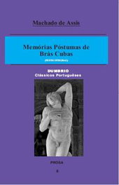 Memorias Postumas de Bras Cubas, Machado de Assis - DUMBRIO EDITORA