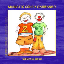 Muniatto coneix grabanso, Besoli Montserrat, Ester I Olga - ONADA EDICIONS