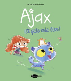 KOMIKIDS, Ajax 1. ¡El gato está bien! - MR TAN