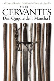 ALIANZA, Don Quijote de la Mancha 1, Miguel de Cervantes - ALIANZA
