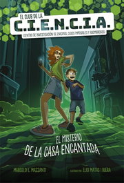 El club de la C.I.E.N.C.I.A., Marcelo E. Mazzanti - LA GALERA