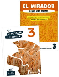 ANAYA, Geografia i Hist.ria 3 + El mirador de Illes Balears