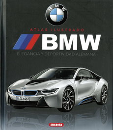 BMW elegancia y deportividad alemana, Víctor Saornil - SUSAETA EDICIONES