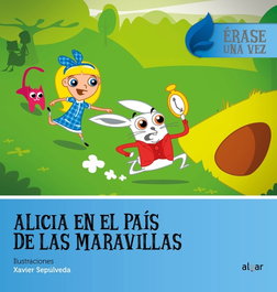 Algar Editorial, Alicia en el País de las Maravillas - Erase una vez