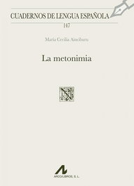 La metonimia, María Cecilia Ainciburu - ARCO-LIBROS