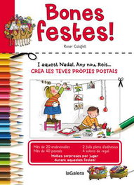 Bones festes crea les postals de Nadal, T. Vallès / R. Calafell - LA GALERA