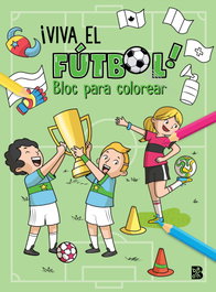 BALLON, ¡VIVA EL FÚTBOL! BLOC PARA COLOREAR - BALLON