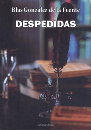 EDITORIAL POESIA ERES TU, Despedidas - EDITORIAL POESIA ERES TU