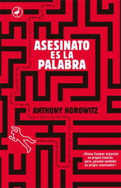 Asesinato es la palabra, Anthony Horowitz - EDITORIAL CATEDRAL
