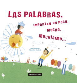 LAS PALABRAS, IMPORTAN UN POCO, MUCHO, MUCHÍSIMO, VV.AA. - TRAMUNTANA