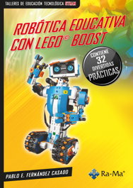 RA-MA, Robótica educativa con Lego© Boost - Fernández Casado, Pablo E.