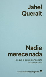 Nadie merece nada, ANAGRAMA - ANAGRAMA