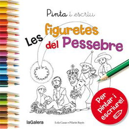 LA GALERA, Pinta i escriu figuretes del pessebre