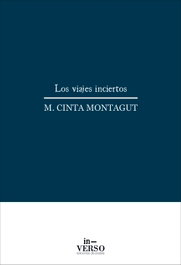 LOS VIAJES INCIERTOS, M. Cinta Montagut - IN-VERSO
