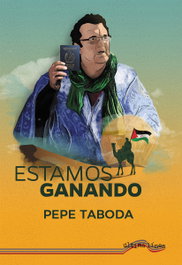 Estamos ganando, Pepe Taboada - ULTIMA LINEA