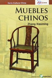 Muebles chinos, Xiaoming, Zhang - POPULAR