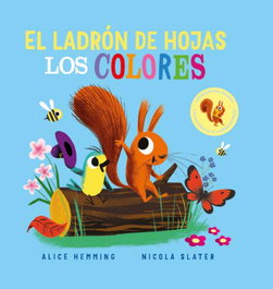 JAGUAR, El ladrón de hojas. Los colores, Alice Hemming - JAGUAR