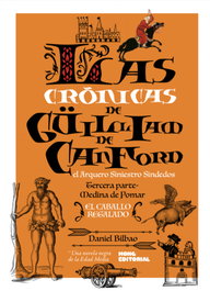Las crónicas de Güilliam de Canford III, Daniel Bilbao - EDITORIAL MONG