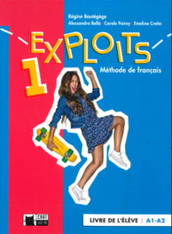 VICENS VIVES, EXPLOITS 1 LIVRE DE L'ELEVE (A1/A2) - R. Boutégège