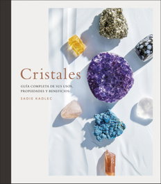 Cristales, Sadie Kadlec - Dorling Kindersley (DK)