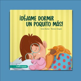 OCHO EN PUNTO, Déjame dormir un poquito más - Inmaculada Muñoz Moreno